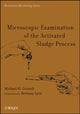 Book cover of: Microscopic Examination of the Activated Sludge Process. By: Michael H. Gerardi