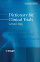 Book cover of: Dictionary for Clinical Trials. By: Simon Day, Day, Simon.