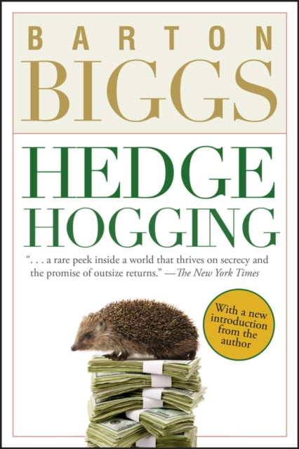 Book cover of: Hedgehogging. By: Barton Biggs