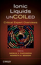 Book cover of: Ionic Liquids UnCOILed. By: Natalia V. Plechkova