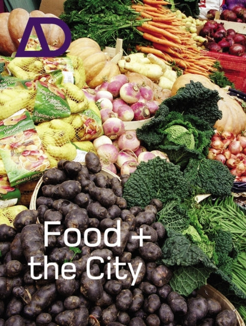 Book cover of: Food and the City. By: Karen A. Franck
