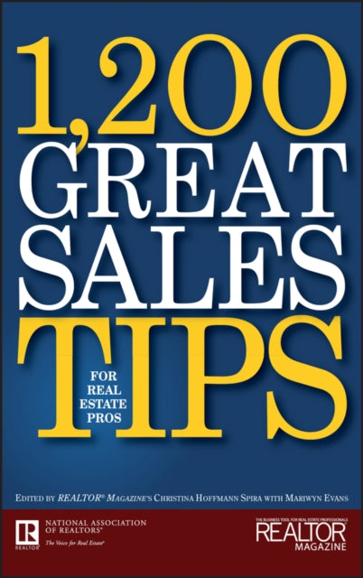 Book cover of: 1,200 Great Sales Tips for Real Estate Pros. By: Mariwyn Evans