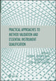 Book cover of: Practical Approaches to Method Validation and Essential Instrument Qualification