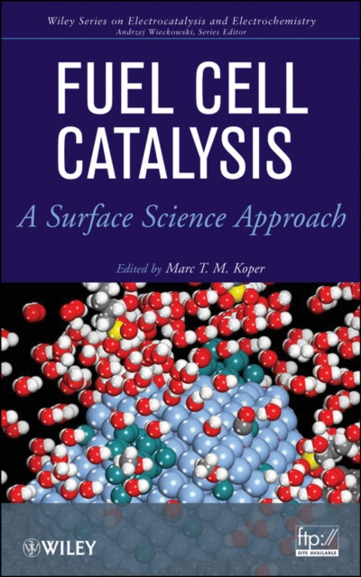Book cover of: Fuel Cell Catalysis