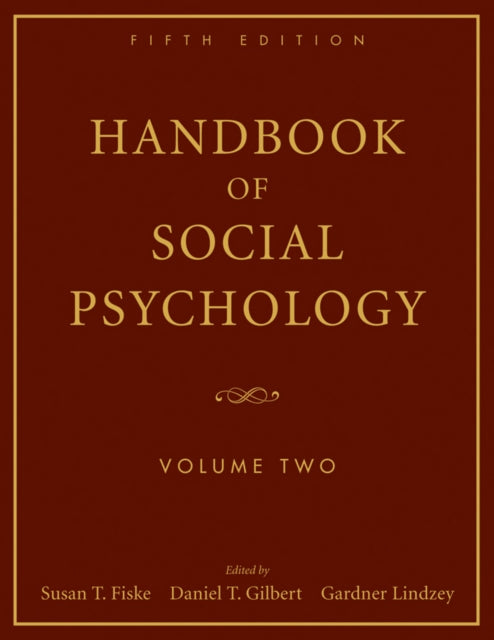 Book cover of: Handbook of Social Psychology, Volume 2. By: Susan T. Fiske