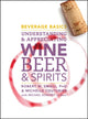 Book cover of: Beverage Basics. By: Robert W. Small
