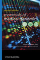 Book cover of: Essentials of Medical Genomics. By: Stuart M. Brown