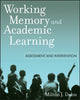 Book cover of: Working Memory and Academic Learning. By: Milton J. Dehn