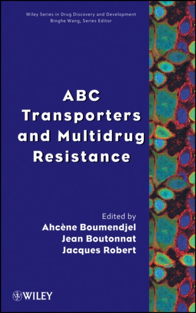 Book cover of: ABC Transporters and Multidrug Resistance