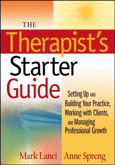 Book cover of: Therapist's Starter Guide. By: Mark Lanci