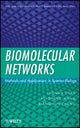 Book cover of: Biomolecular Networks. By: Luonan Chen