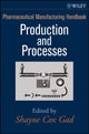 Book cover of: Pharmaceutical Manufacturing Handbook. By: Shayne Cox Gad