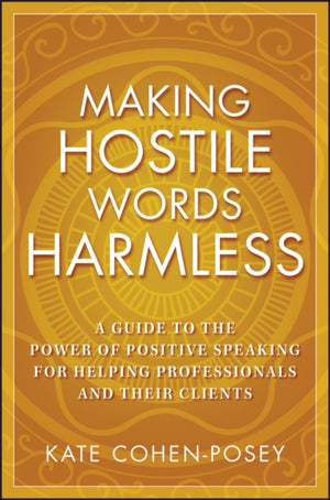 Making Hostile Words Harmless