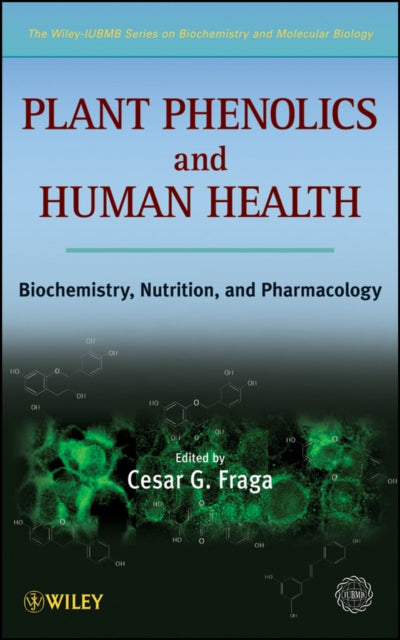 Book cover of: Plant Phenolics and Human Health