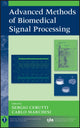 Book cover of: Advanced Methods of Biomedical Signal Processing. By: Sergio Cerutti