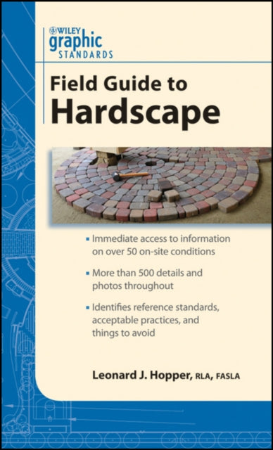 Book cover of: Graphic Standards Field Guide to Hardscape