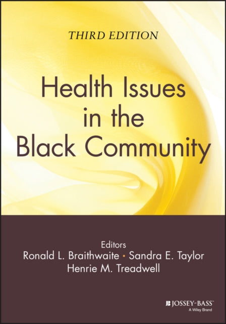 Book cover of: Health Issues in the Black Community. By: Ronald L. Braithwaite