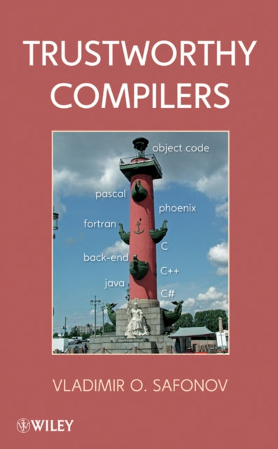 Book cover of: Trustworthy Compilers. By: V. O. Safonov