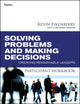 Book cover of: Solving Problems and Making Decisions Participant Workbook