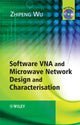 Book cover of: Software VNA and Microwave Network Design and Characterisation. By: Zhipeng Wu