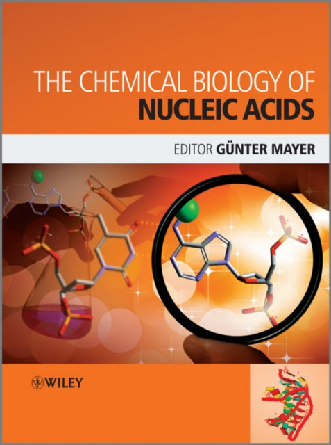 Book cover of: Chemical Biology of Nucleic Acids