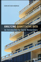 Book cover of: Analyzing Quantitative Data. By: Debra Wetcher-Hendricks