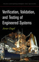 Book cover of: Verification, Validation, and Testing of Engineered Systems. By: Avner Engel