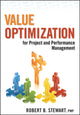 Book cover of: Value Optimization for Project and Performance Management. By: Robert B. Stewart