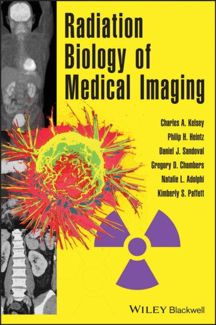Book cover of: Radiation Biology of Medical Imaging