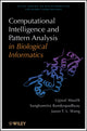 Book cover of: Computational Intelligence and Pattern Analysis in Biology Informatics. By: Ujjwal Maulik