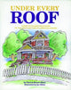 Book cover of: Under Every Roof. By: Patricia Brown Glenn