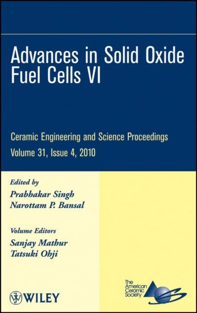 Book cover of: Advances in Solid Oxide Fuel Cells VI, Volume 31, Issue 4. By: International Symposium on Solid Oxide Fuel Cells (6th 2010 Daytona Beach, Fla.)
