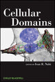 Book cover of: Cellular Domains. By: Ivan R. Nabi