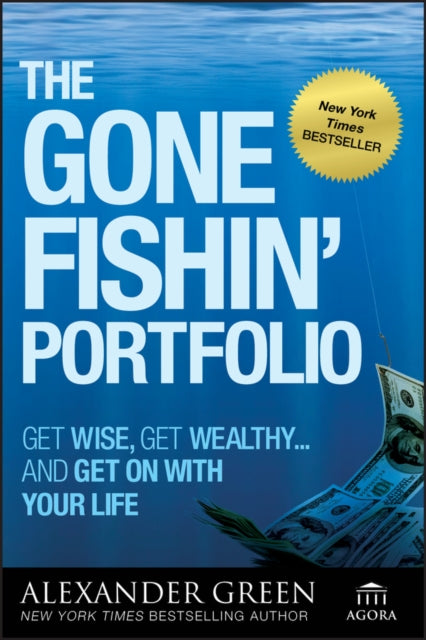 Book cover of: Gone Fishin' Portfolio. By: Alexander Green