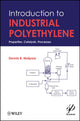 Book cover of: Introduction to Industrial Polyethylene. By: Dennis B. Malpass