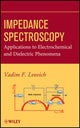 Book cover of: Impedance Spectroscopy. By: Vadim F. Lvovich