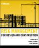 Book cover of: Risk Management for Design and Construction. By: Ovidiu Cretu
