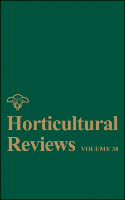 Book cover of: Horticultural Reviews, Volume 38. By: Jules Janick
