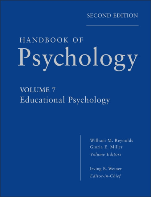 Book cover of: Handbook of Psychology, Educational Psychology. By: Weiner, Irving B.