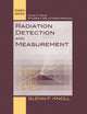 Book cover of: Student Solutions Manual to accompany Radiation Detection and Measurement, 4e. By: Glenn F. Knoll