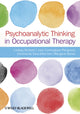 Book cover of: Psychoanalytic Thinking in Occupational Therapy. By: Lindsey Nicholls