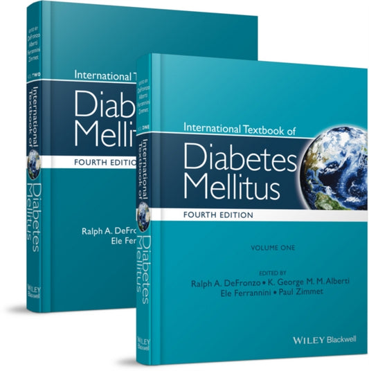 Book cover of: International Textbook of Diabetes Mellitus, 2 Volume Set