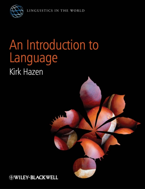 Book cover of: Introduction to Language. By: Kirk Hazen