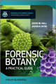 Book cover of: Forensic Botany. By: Hall, David W.