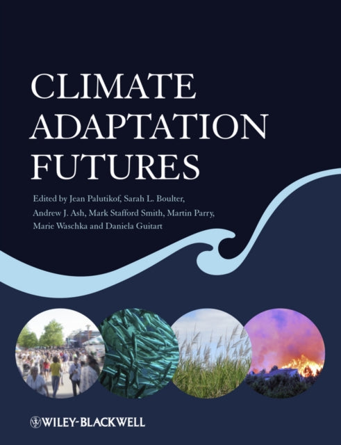 Book cover of: Climate Adaptation Futures. By: Jean Palutikof