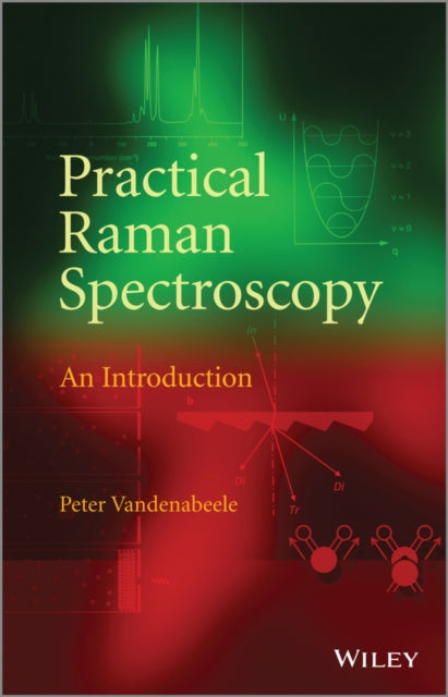 Book cover of: Practical Raman Spectroscopy. By: Peter Vandenabeele