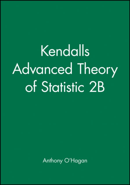 Book cover of: Kendall's Advanced Theory of Statistic 2B. By: Maurice G. Kendall
