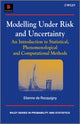 Book cover of: Modelling Under Risk and Uncertainty. By: Etienne de Rocquigny