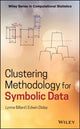 Book cover of: Clustering Methodology for Symbolic Data. By: Lynne Billard