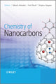 Book cover of: Chemistry of Nanocarbons. By: Takeshi Akasaka